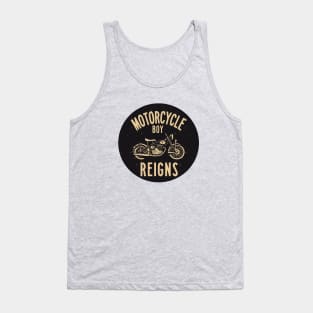 the motorcycle boy reigns Tank Top
